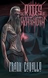 The Rites of Azathoth (Frank Cavallo books) The Rites of Azathoth (Frank Cavallo books)