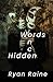 Words Once Hidden