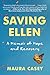 Saving Ellen by Maura   Casey