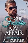 Our Forbidden Lov...