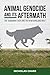 Animal Genocide and its Aft...
