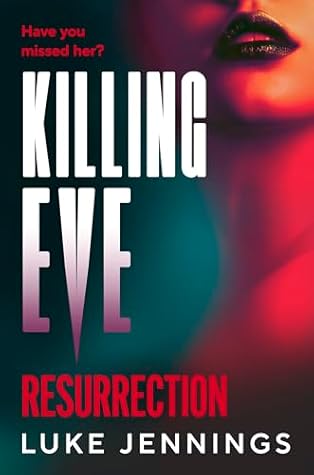 Resurrection (Killing Eve #4)