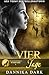 Vier Tage: Eine paranormale Romanze (Die Sieben Reihe 4) (German Edition)