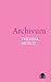 Archivum (Pavilion Poetry)