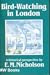 Bird-Watching in London: A Historical Perspective