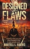 Designed by Flaws (The Flaws series Book 1)