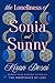 The Loneliness of Sonia and...
