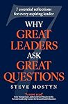 Why Great Leaders...