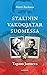 Stalinin vakoojatar Suomessa – tapaus Jartseva