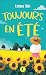 Toujours en été