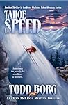 Tahoe Speed by Todd Borg