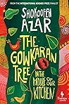The Gowkaran Tree...