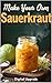 Sauerkraut selber machen: T...