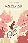 Samurai gravel: V...