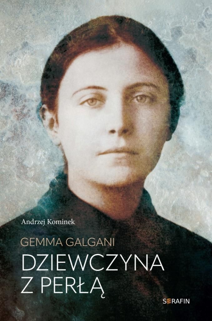 Gemma Galgani. Dziewczyna z perłą (Paperback)