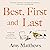 Best, First and Last by Amy T. Matthews