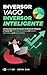 Inversor Vago, Inversor Inteligente by John Bax