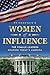 Women of Influence: The Fem...