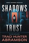 Shadows of Trust