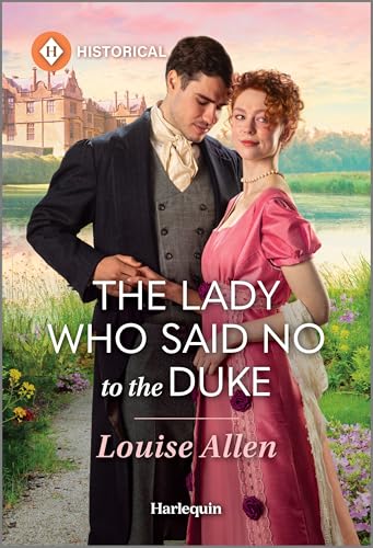 The Lady Who Said No to the Duke (Kindle Edition)