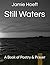 Still Waters: A Book of Poe...