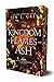 The Kingdom of Flames and Ash (Fated to Darkness, #3)