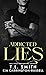 Addicted Lies (Vengeful Lie...