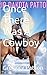 Once There Was A Cowboy by Gregory Patton