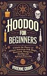 Hoodoo for Beginn...
