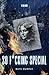 So F*cking Special: 1998: Book 2 of the So F*cking Special Series