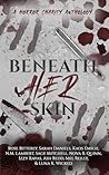 Beneath Her Skin:...