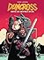 Duncross - Tome 1 - Contre les créatures du mal by Derek Laufman