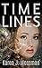 Time Lines by Karen J Mossman