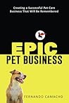 Epic Pet Business...