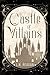 Castle of Villains