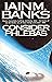 Consider Phlebas by Iain M. Banks