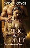 Milk & Honey: A Divine Lactation Fantasy (The Sacred Offerings Series)