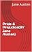 Pride & Prejudice(BY Jane Austen)