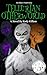 Tellurian Otherworld by Kody Killam