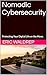 Nomadic Cybersecurity by Eric Waldrep