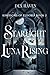 Starlight & Luna Rising: Ki...