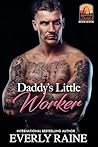 Daddy's Little Worker (Missouri Daddies Book 7)