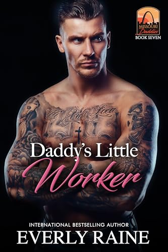 Daddy's Little Worker (Missouri Daddies Book 7)