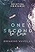 One Second to Love (Breaking Waves, #1)