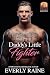 Daddy's Little Fighter by Everly Raine Daddy's Little Fighter by Everly Raine
