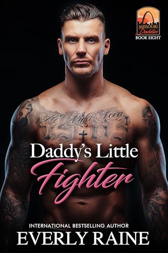 Daddy's Little Fighter (Missouri Daddies Book 8)