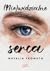 (Nie)widzialne serca by Natalia Fromuth