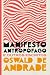 MANIFESTO ANTROPOFAGO E OUT...