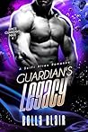 Guardian's Legacy by Bella  Blair