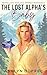 The Lost Alpha's Baby: An M...